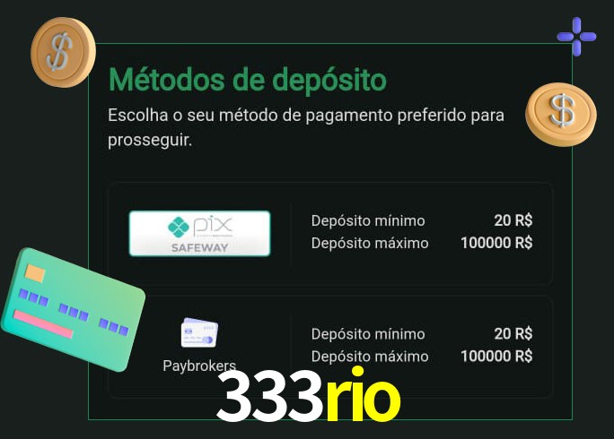 O cassino 333rio oferece uma grande variedade de métodos de pagamento