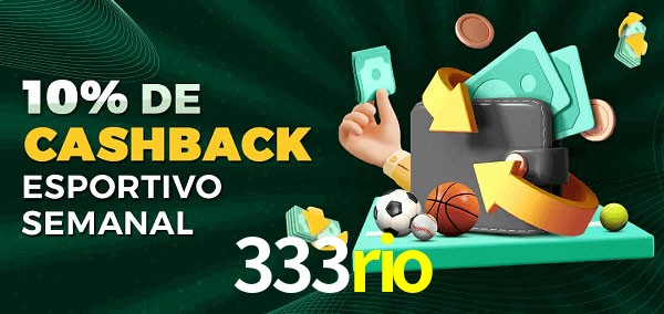 10% de bônus de cashback na 333rio