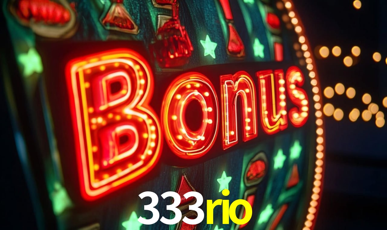 Bônus de Boas-vindas 333rio